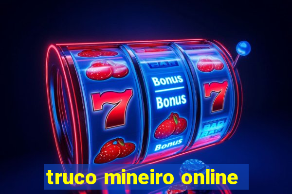 truco mineiro online